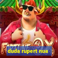 duda rupert nua